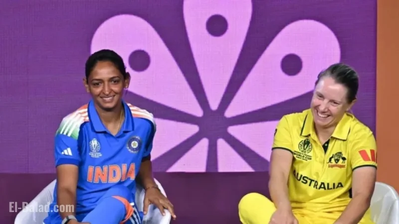 India vs Australia: Women’s Cricket World Cup 2025 Team Updates & Start Time