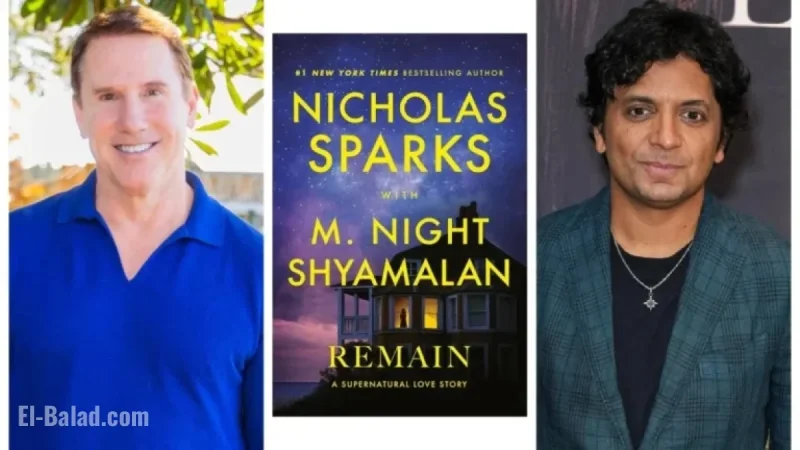 Nicholas Sparks, M. Night Shyamalan Discuss New Book ‘Remain’ and Film Adaptation
