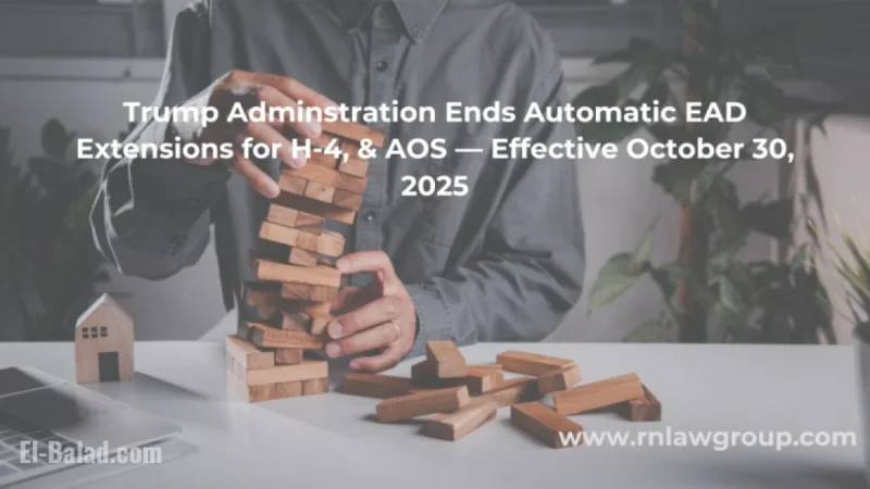 Trump Ends H-4, AOS EAD Automatic Extensions from October 30, 2025