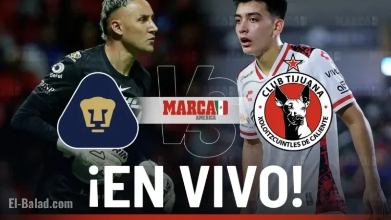 Watch Pumas vs Tijuana Live: Keylor Navas Shines in Liga MX 2025 Match