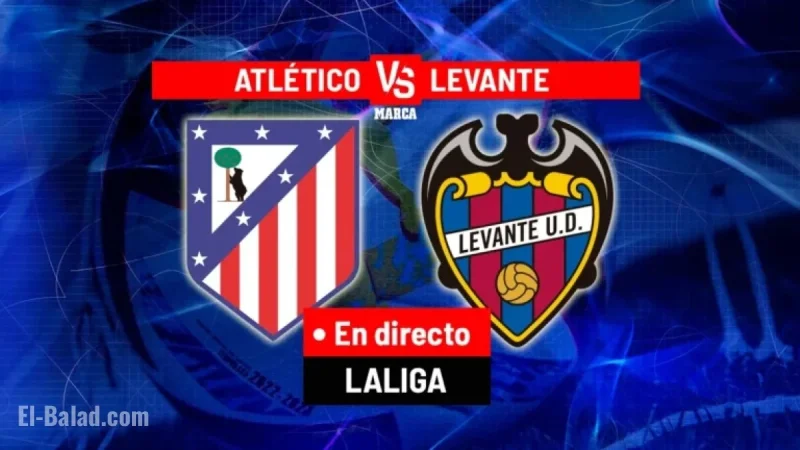 Atlético vs Levante Live: LaLiga EA Sports Action Today