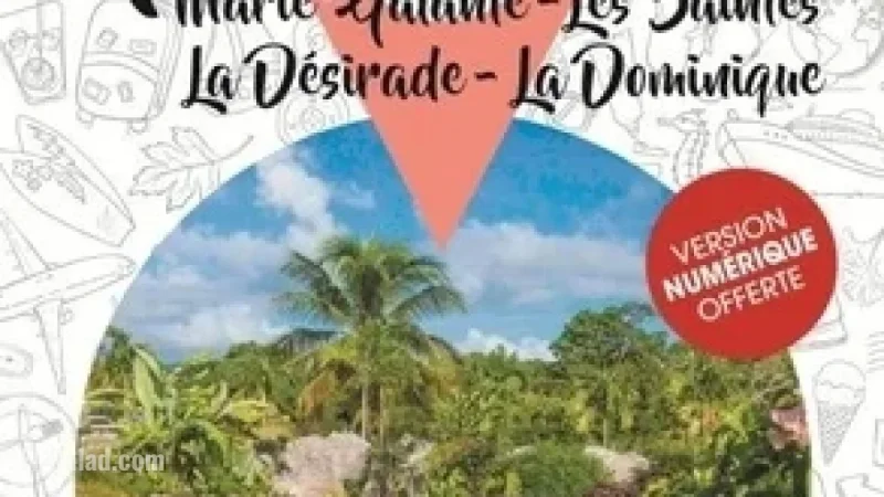 Discover Guadeloupe’s Hidden Gems with Petit Futé Guide