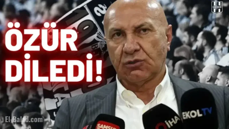 Yüksel Yıldırım Apologizes to Beşiktaş Community