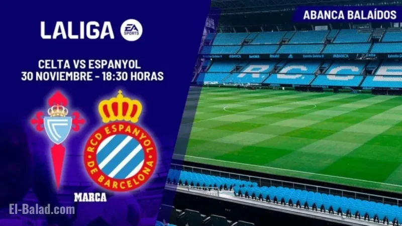 Celta vs Espanyol: How to Watch Today’s LaLiga EA Sports Match