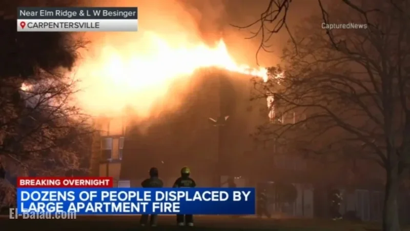 Large Fire Displaces Dozens at Carpentersville, Illinois Apartment Building