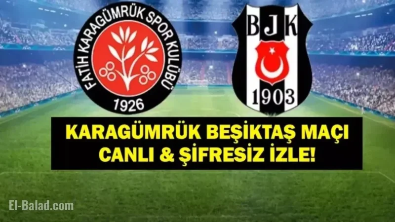 Watch Fatih Karagümrük vs. Beşiktaş Live: Channel and Time Details
