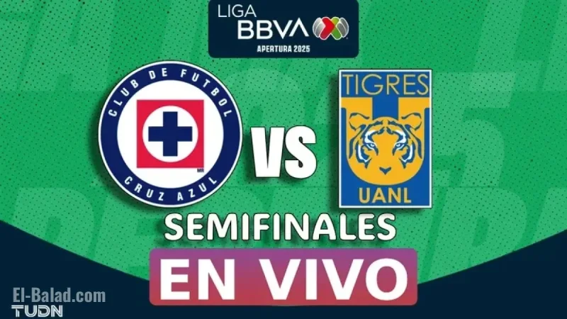 Cruz Azul vs Tigres: Live Liga MX Apertura 2025 Semifinal Details