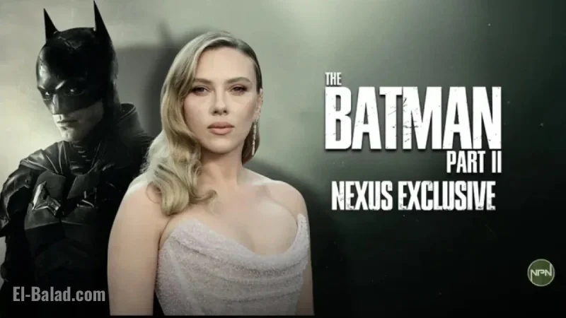 Scarlett Johansson Negotiating Role in ‘The Batman – Part II’