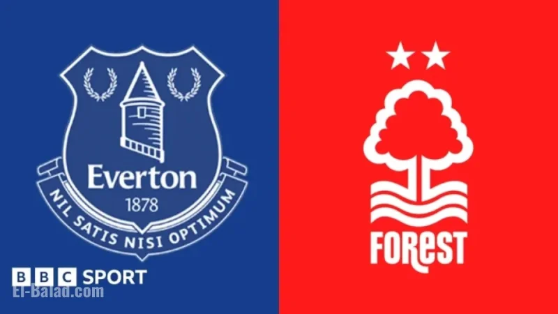 Everton Faces Nottingham Forest: Premier League Preview and Team Insights