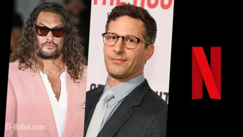 Netflix Comedy ‘Protecting Jared’ with Samberg & Momoa Enters Production