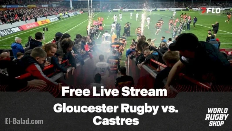 Watch Gloucester vs. Castres Rugby Live Stream Free