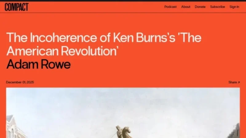 Ken Burns’s ‘The American Revolution’ Lacks Coherence