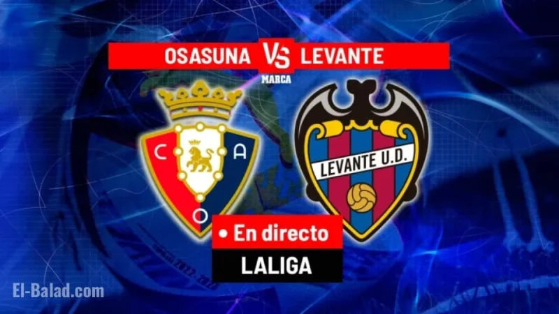 Live LaLiga Action: Osasuna vs Levante