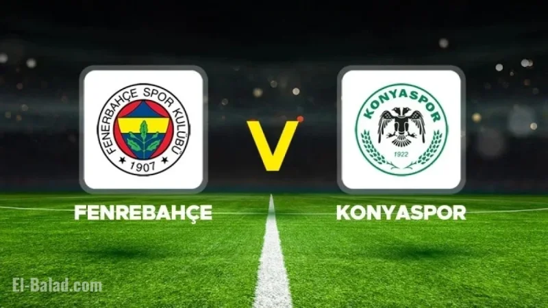 Live Coverage: Fenerbahçe vs Konyaspor in Süper Lig Match