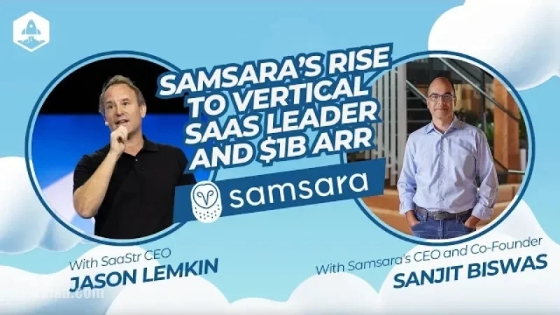 Samsara Reaches $100M ARR: CEO Sanjit Biswas Digitizes the Physical World