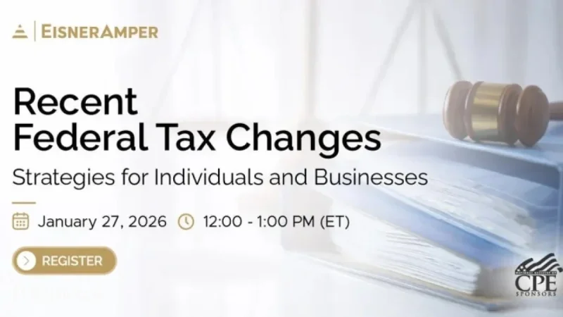 Federal Tax Updates: Essential Strategies for Individuals and Businesses