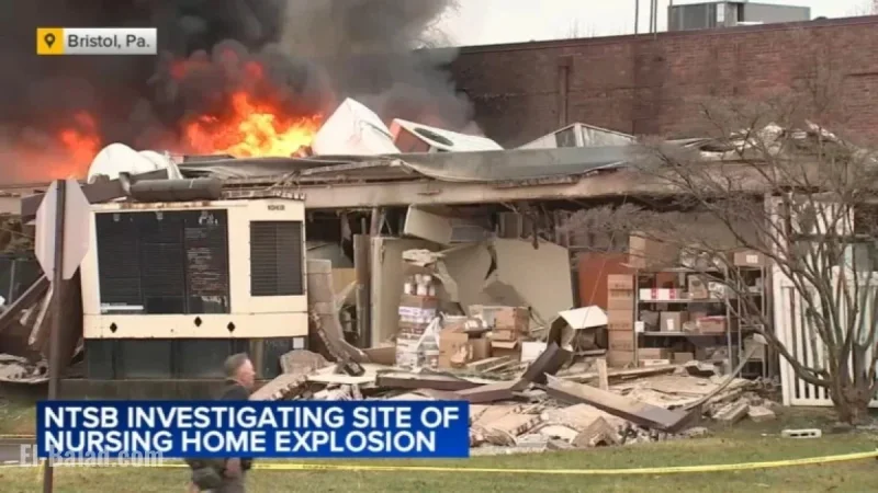 NTSB Updates on Fatal Bucks County Nursing Home Explosion