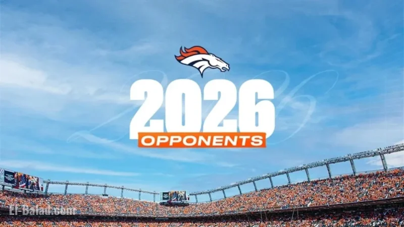 Broncos Reveal 2026 Season Opponents