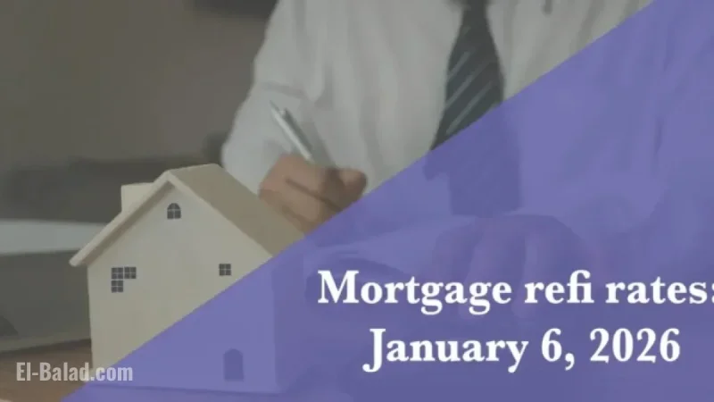 Refinance Mortgage Rates for January 6, 2026 Released