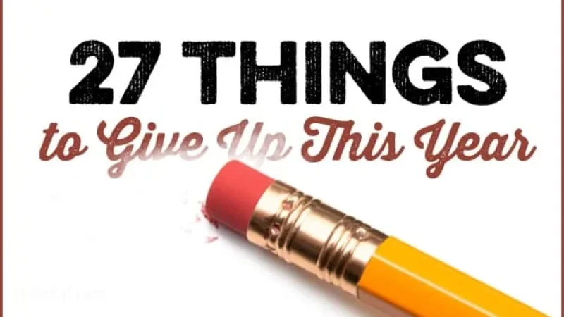 “Top 27 Habits to Break This Year for Success”