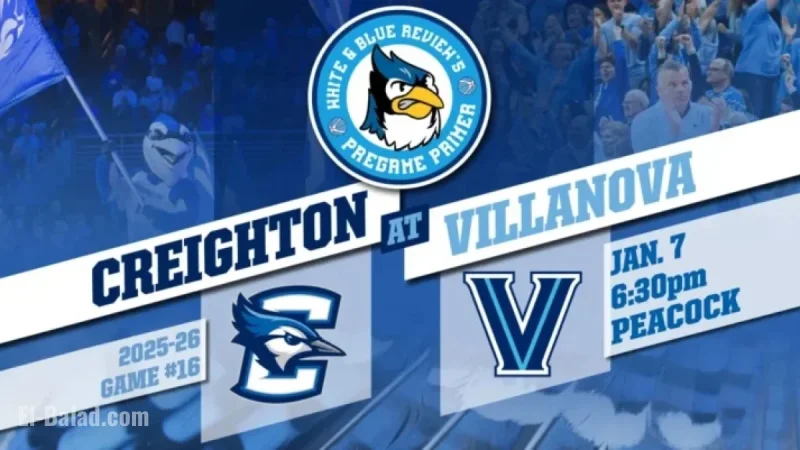 Creighton Seeks First Q1 Victory at Villanova Showdown