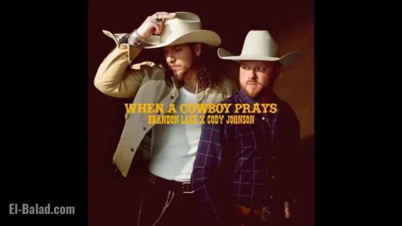 Brandon Lake, Cody Johnson Unveil New ‘When a Cowboy Prays’ Version