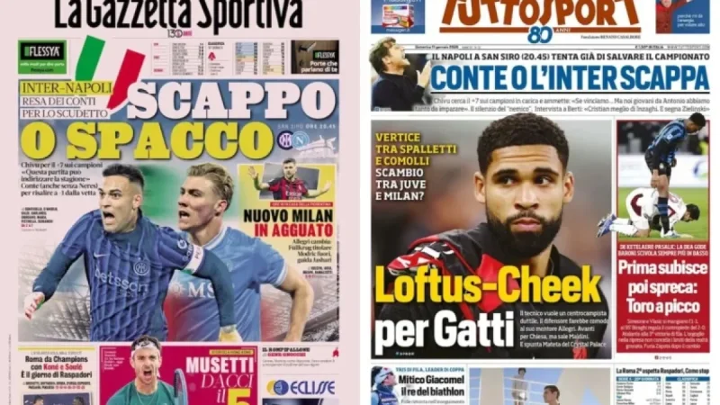 Italy’s Front Pages Spotlight Milan’s Revival, Loftus-Cheek Swap with Gatti