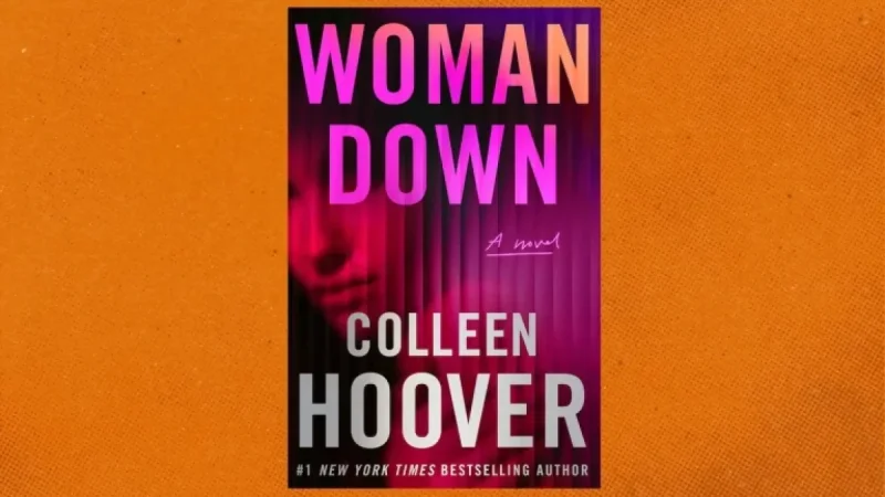 The Washington Post Reviews Colleen Hoover’s ‘Woman Down’