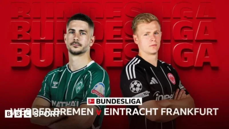 Live: Werder Bremen vs Eintracht Frankfurt – Bundesliga Stats & Head-to-Head