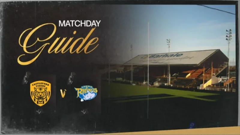 Tigers Face Leeds Rhinos in Exciting Matchday Showdown