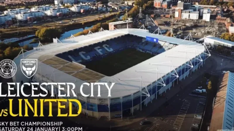 Leicester City Faces Oxford United: Match Preview