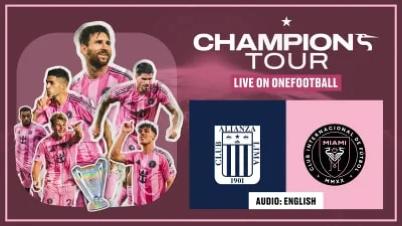 Watch Inter Miami vs. Alianza Lima: Stream Preseason Friendly Live