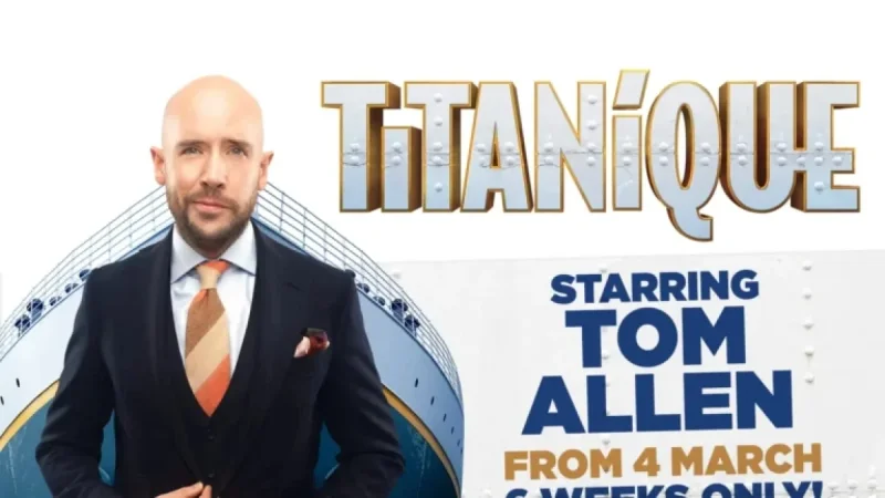 Tom Allen Stars in New Titanic Musical ‘Titaníque’