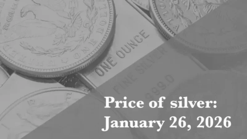 Silver Price Update for Monday, January 26, 2026