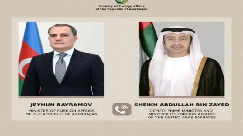 Ceyhun Bayramov Discusses Key Issues with Al Nahyan via Phone