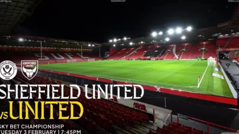 Sheffield United Faces Oxford United: Match Preview