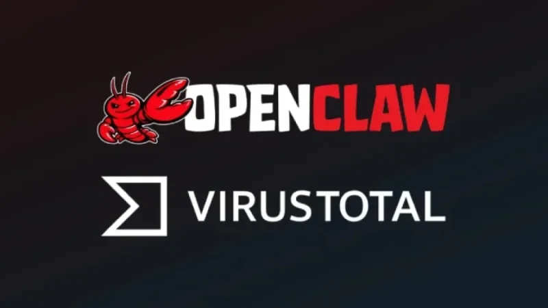 OpenClaw Enhances Security with VirusTotal for Malicious Skill Detection