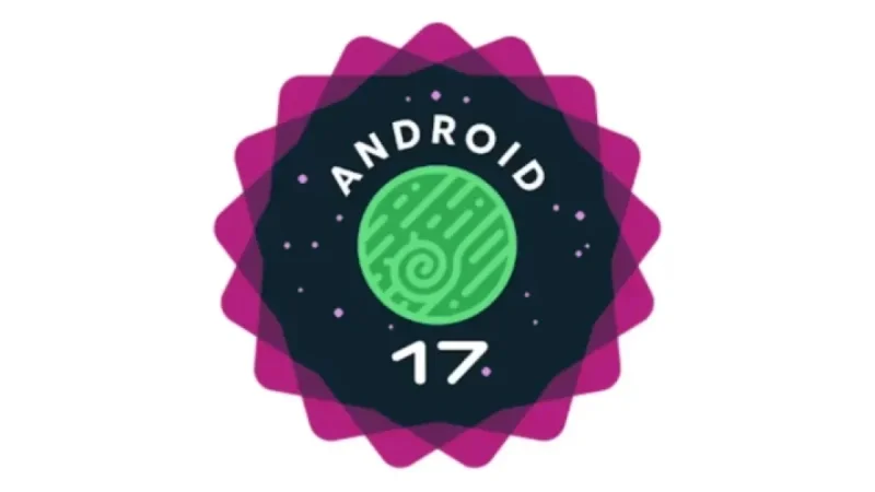 Google Cancels Android 17 Beta 1 Release Today
