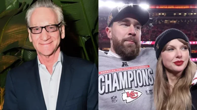 Bill Maher Criticizes Taylor Swift’s Exes Compared to Fiancé Travis Kelce