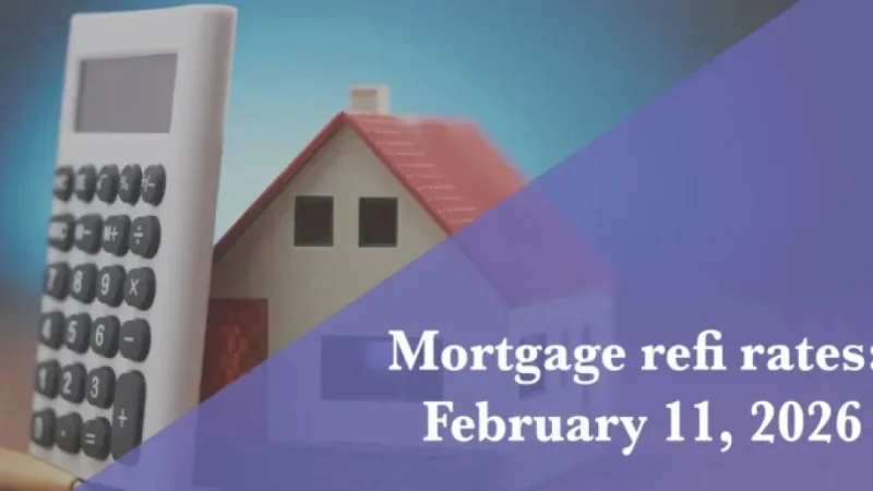 February 11, 2026: Updated Refi Mortgage Rates Announced