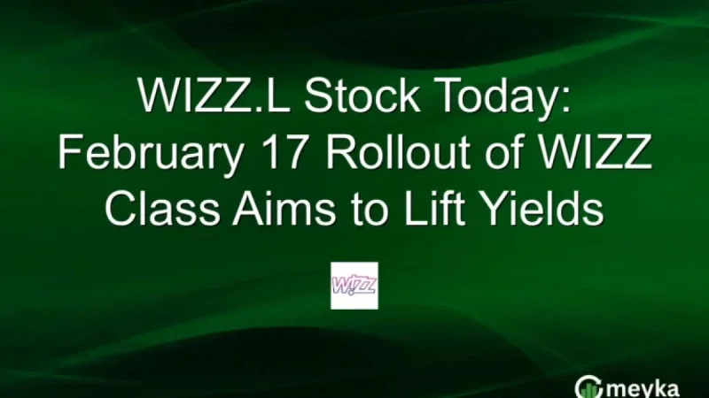 WIZZ.L Stock Boosted by February 17 WIZZ Class Launch to Enhance Yields
