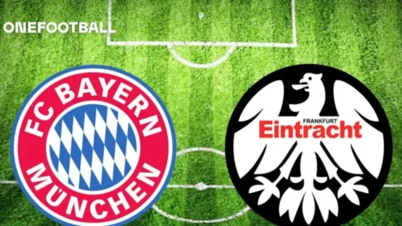 Bayern München vs Eintracht Frankfurt: TV Broadcast Details and Kickoff Time