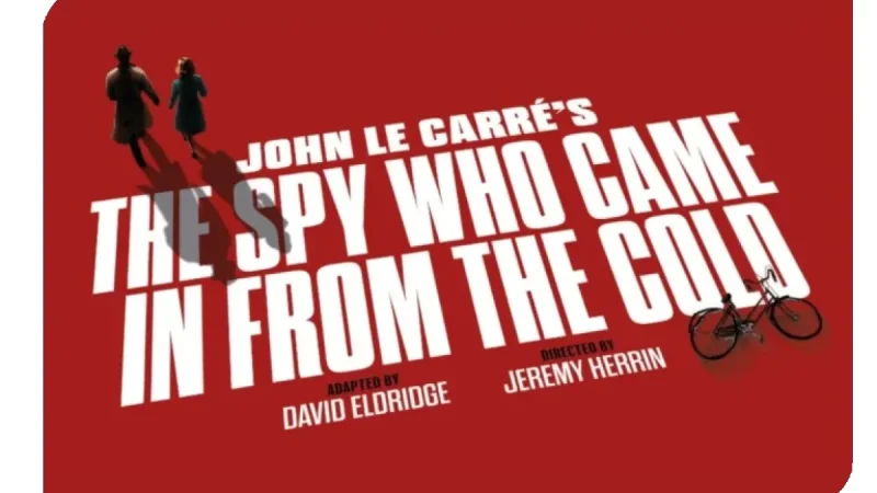 UK Tour’s ‘The Spy Who Came In From The Cold’ Cast Revealed