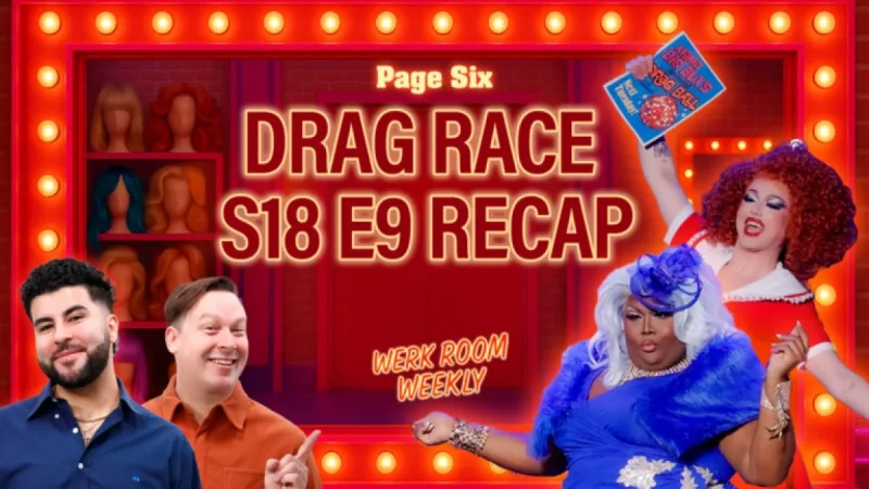Recap of ‘RuPaul’s Drag Race’ Season 18, Episode 9