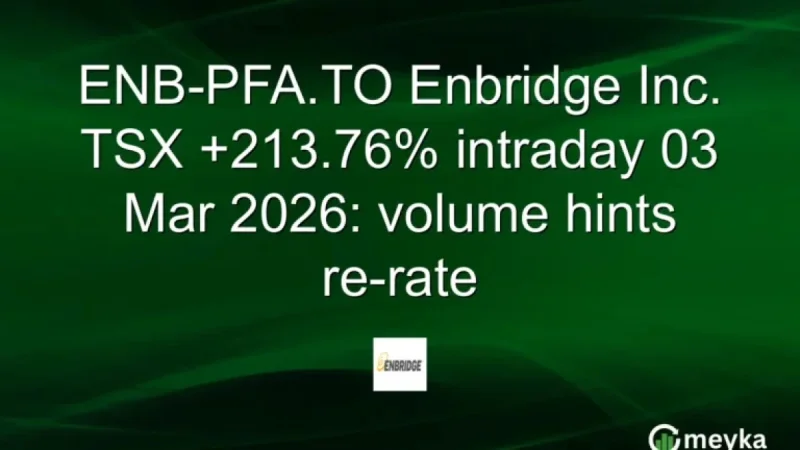 Enbridge Inc. TSX Surges 213.76% Intraday; Volume Signals Re-evaluation