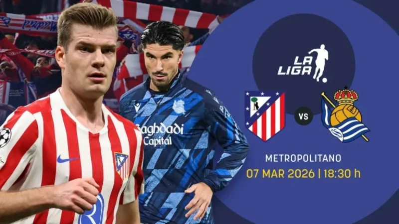 Atlético Madrid Vs Real Sociedad: A Cup Final Rehearsal with Five Key Questions