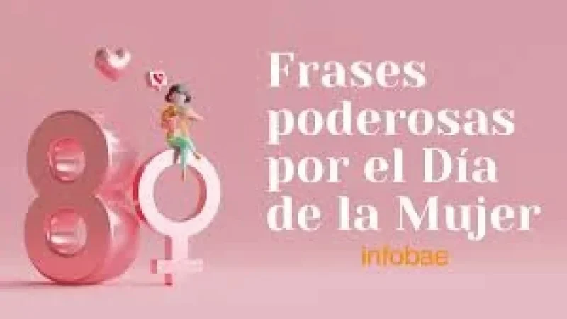Feliz Dia De La Mujer 2026: the phrases people choose, and the lives they’re trying to honor