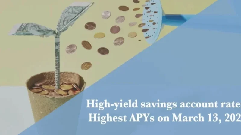 Savings rates on March 13, 2026: Up to 5.00% for top HYSAs while MMAs hit 4.01% — what savers need to know