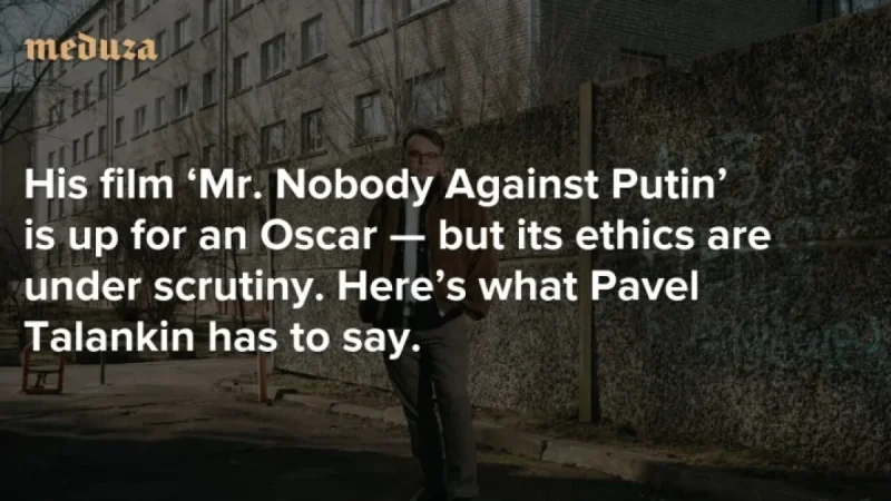 Mr Nobody Against Putin: From Karabash Videographer to Oscar Winner at a Turning Point