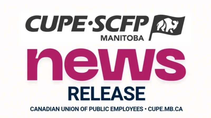 Winnipeg News: Union Coalition Warns Downtown Is Unsafe as Workers Demand Action